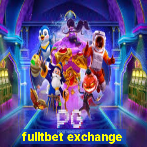 fulltbet exchange